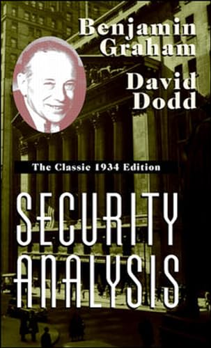 Security Analysis: The Classic 1934 Edition von McGraw-Hill Education